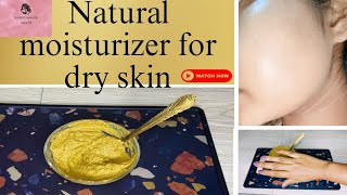 Natural moisture pack for dry skin  Homemade moisturizer pack  Natural ingredients  Glowing skin [upl. by Ariayek]