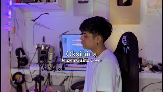 Oksihina  Dionela Jenzen Guino Cover [upl. by Ahsratan]