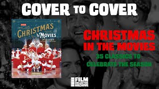 Cover to Cover  Christmas in the Movies  35 Classics to Celebrate the Season [upl. by Tomaso]