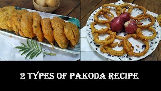 2 types of Pakoda Recipe for the monsoon  Pakoda Recipe  Street Pakoda Recipe  Bhajiya Recipe [upl. by Buck]