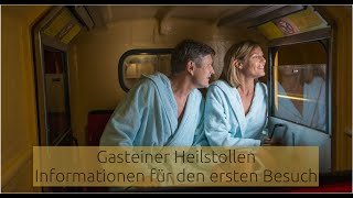 Gasteiner Heilstollen  Infovideo für Erstpatienten [upl. by Anelad155]