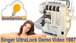 Singer Ultralock Serger Demo Video from 1987 [upl. by Oreves]