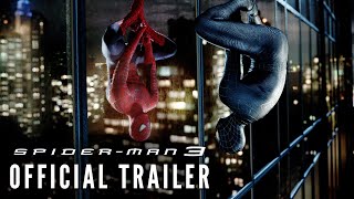 SPIDERMAN 3 2007  Official Trailer HD [upl. by Whiteley]