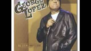 George Lopez  Trip to Mexico [upl. by Ahseenal]