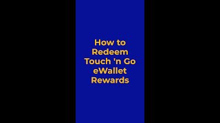 How to redeem Touch ‘n Go eWallet Rewards [upl. by Asp]