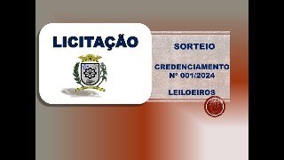 Sessão Pública de Sorteio Credenciamento de Leiloeiros Oficiais [upl. by Nirro]