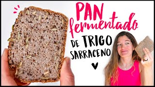 Receta de PAN de Trigo SARRACENO [upl. by Geoff]