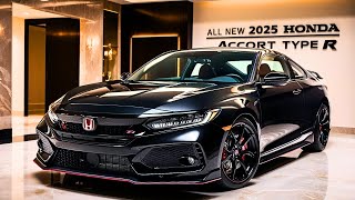 AllNew 2025 Honda Accord TypeR The Performance Sedan Youve Been Waiting For [upl. by Zwart226]