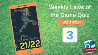 Week 3 Laws of the Game Quiz of season 20212022 [upl. by Riegel]