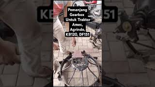 Gearbox Extension untuk DF151 AMEC Agrindo CROWan KB120 [upl. by Akienom]