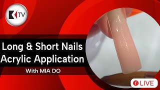 KUPA Live Demo  Long amp Short Nails Acrylic Application [upl. by Irolav357]