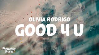 Olivia Rodrigo  good 4 u Clean  Lyrics [upl. by Christina]