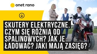 Skutery elektryczne Czym się różnią od spalinowych Jak je ładować Jaki mają zasięg kilometrów [upl. by Plossl]