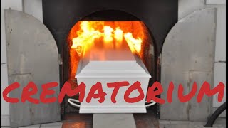 THE CREMATION PROCESS OF HUMAN BODY  CREMATORIUM  PROCESS TO CREMATES HUMAN REMAINS [upl. by Zerdna]