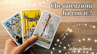 Che intenzioni ha con te 🔮 Tarocchi Interattivi [upl. by Lucian]