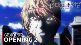 Death Note  Opening 2 4K 60FPS  Creditless  CC [upl. by Quin]