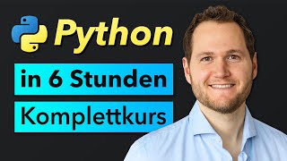 Python Tutorial Deutsch  Komplettkurs für Anfänger [upl. by Munsey]