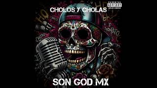 Cholos y cholas son god MX prod mariobeats [upl. by Liborio198]