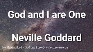 quotGod and I are Onequot  Neville Goddard🎵 Lecture Quote [upl. by Hultin974]