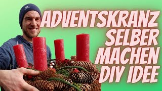 Adventskranz mit Zapfen selber machen  Rustikaler Adventskranz  DIY Anleitung  Der andere Advent [upl. by Concordia]