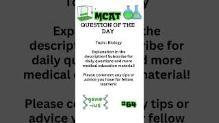 MCAT Question of the Day 64 [upl. by Chandler176]