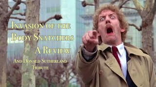 Invasion of the Body Snatchers 1978 A Donald Sutherland tribute 19352024 [upl. by Tyrone815]