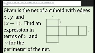 A Collection of Maths Problem Solving Questions465 Perimeter  Net of Cuboid [upl. by Yelime]