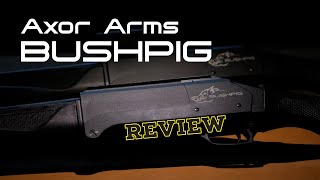 Axor Arms Bushpig Review [upl. by Socha988]