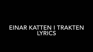 Katten i trakten lyrics [upl. by Anaihk]