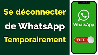 Comment se déconnecter de WhatsApp sur téléphone [upl. by Edana]