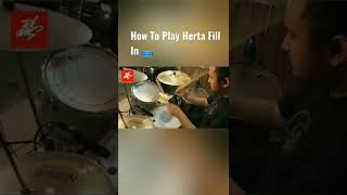 How To Play Herta Fill In 🥁 [upl. by Notlef]