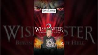 31 days of Halloween day 8 wishmaster 3 31daysofhalloween 31nightsofhalloween review wishmaster [upl. by Cain]