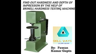 BRINELL HARDNESS TESTING MACHINE  IN HINDI  MECHANICAL BRANCH BY SKILL WAYS [upl. by Niahs]