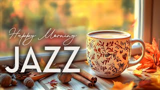 Happy October Morning Jazz  Delicate Autumn Jazz Coffee Music amp Bossa Nova Piano [upl. by Yllim287]