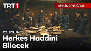 Diriliş Ertuğrul 126 Bölüm  Ertuğrul’un Emir Bahattine haddini bildirmesi [upl. by Koziel]