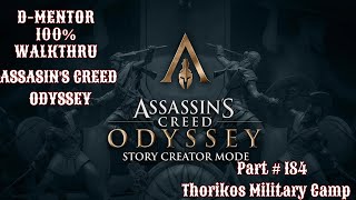 Assassins Creed Odyssey 100 Walkthrough Thorikos Military Camp [upl. by Orelle]