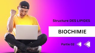 structure des lipides Biochimie 1 ère année médecine [upl. by Neetsirk]