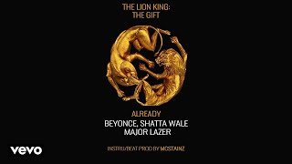 Beyonce ft Shatta Wale Major Lazer Already Official BeatInstru Prod By Mcstainz [upl. by Eeslek]