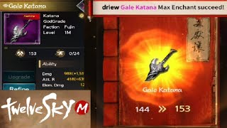 TwelveSkyM Gale Katana Enchant up to Max [upl. by Latnahs]