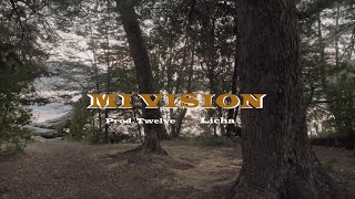 Mi visión  Licha Prod  Twelve Videoclip Oficial [upl. by Noid]