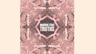 Maribou State  Truths Feat Jimi Nxir [upl. by Blackstock]