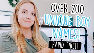 OVER 200 UNIQUE BABY BOY NAMES EPIC RAPID FIRE [upl. by Eicaj681]