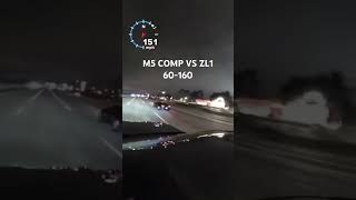 M5 COMP VS ZL1 👑 automobile camarozl1 corvettefans race bmw bmwm5 [upl. by Ellison]