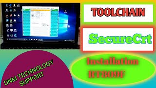 How To Install ToolchainSecureCrtwith RT809F ProgrammarFull Process [upl. by Vivl]