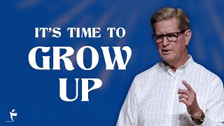 Its Time To Grow Up  1 Peter 213  Pastor John Miller [upl. by Atiana309]