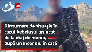 Răsturnare de situaţie în cazul bebeluşui aruncat de la etaj de mamă după un incendiu în casă [upl. by Shah]