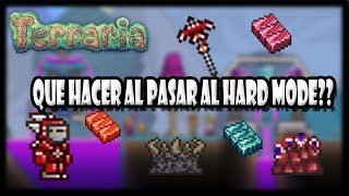 Que hacer al pasar al hardmode en terraria 13 primerosesenciales pasos androidpcxbox [upl. by Abrahamsen520]