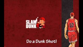 Slam Dunk OST  Do a Dunk Shot [upl. by Naujak]