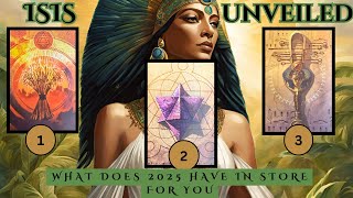 🪷ISIS UNVEILED🪷 Pick A Card What Does 2025 Have In Store For You pickacard tarotreading [upl. by Yraillih]