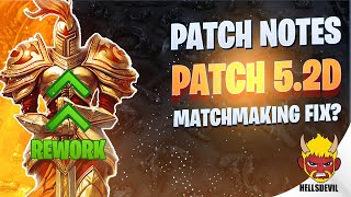 WILD RIFT  Patch 52D Patch Notes  BIG MATCHMAKING CHANGES amp KAYLE REWORK [upl. by Gapin]